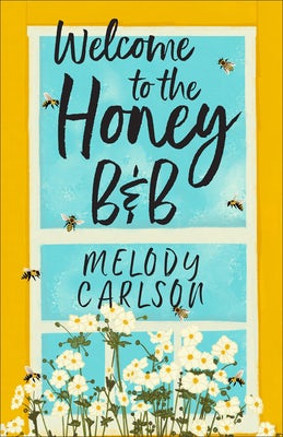 Cover image for Welcome to the Honey B&B, isbn: 9780800746742