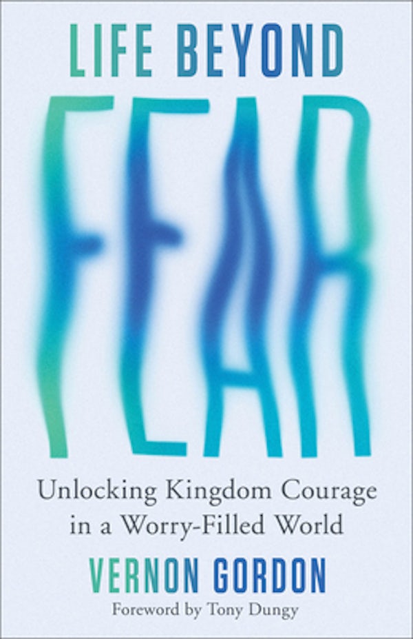 Cover image for Life Beyond Fear, isbn: 9780800747213