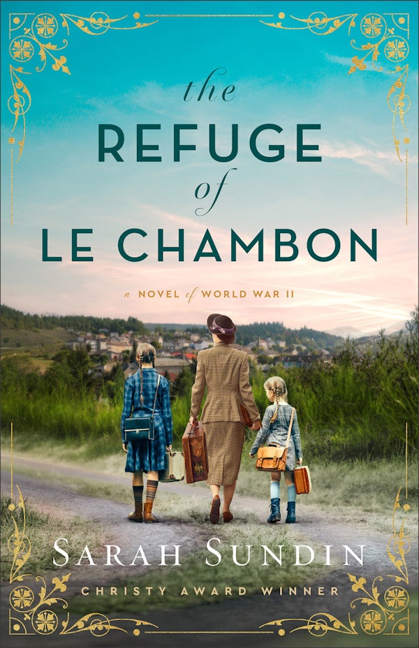 Cover image for The Refuge of Le Chambon, isbn: 9780800747329