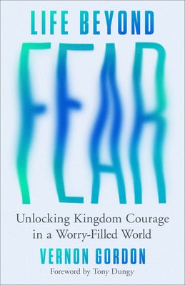 Cover image for Life Beyond Fear, isbn: 9780800747442