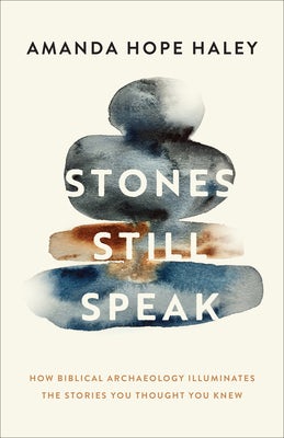 Cover image for Stones Still Speak, isbn: 9780800747473