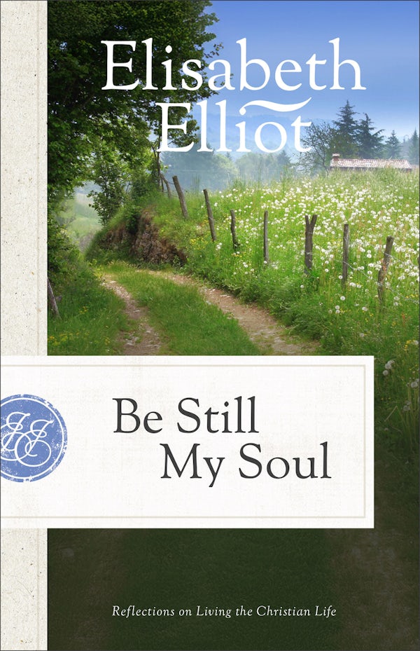 Cover image for Be Still My Soul, isbn: 9780800749095
