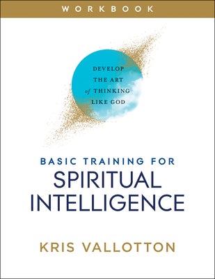 Cover image for Basic Training for Spiritual Intelligence, isbn: 9780800761837