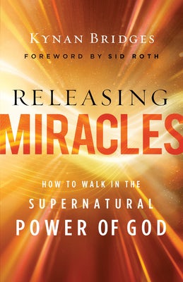 Cover image for Releasing Miracles, isbn: 9780800762858
