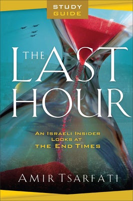 Cover image for The Last Hour Study Guide, isbn: 9780800763268