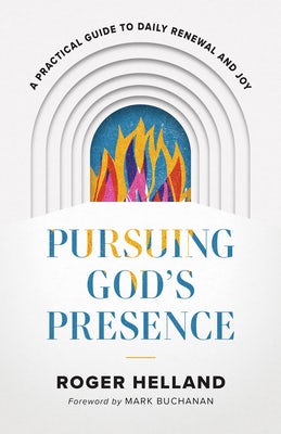Cover image for Pursuing God's Presence, isbn: 9780800763275