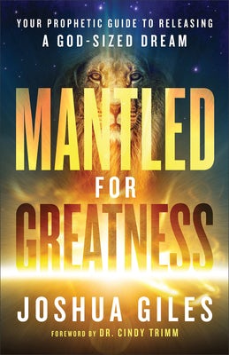 Cover image for Mantled for Greatness, isbn: 9780800763688