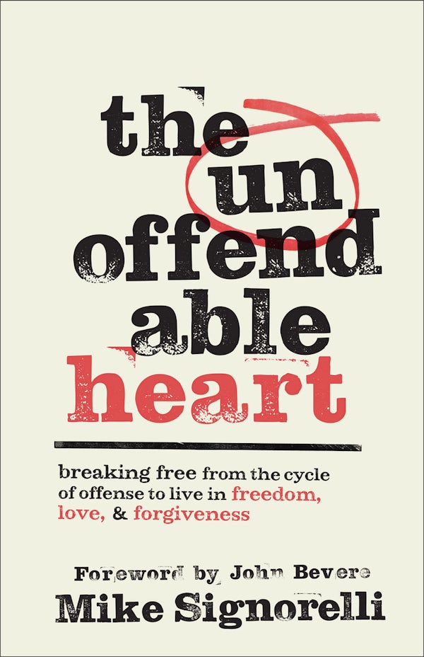 Cover image for The Unoffendable Heart, isbn: 9780800772611