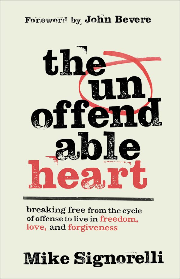 Cover image for The Unoffendable Heart, isbn: 9780800772611