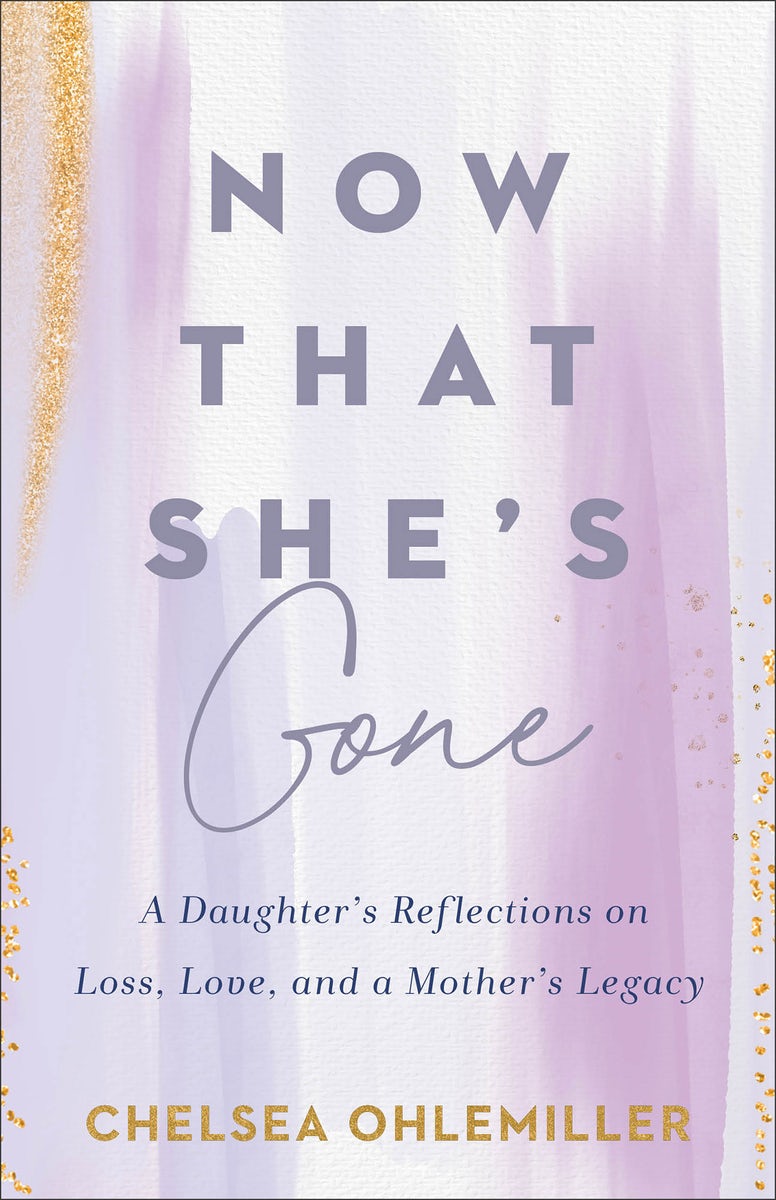 Cover image for Now That She's Gone, isbn: 9780800772680