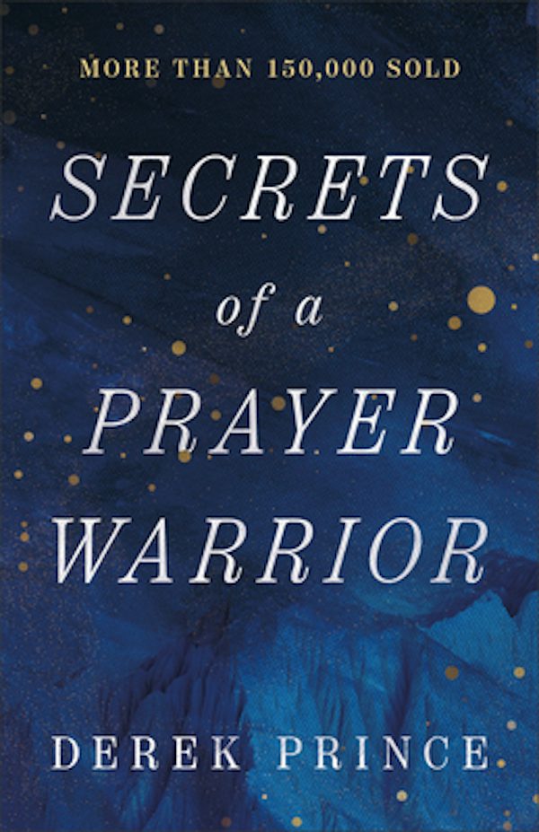 Cover image for Secrets of a Prayer Warrior, isbn: 9780800772963