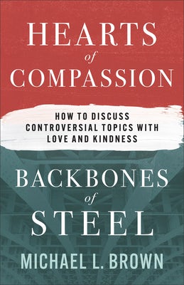 Cover image for Hearts of Compassion, Backbones of Steel, isbn: 9780800773090