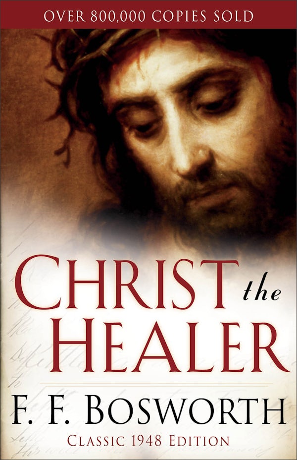 Cover image for Christ the Healer, isbn: 9780800773632