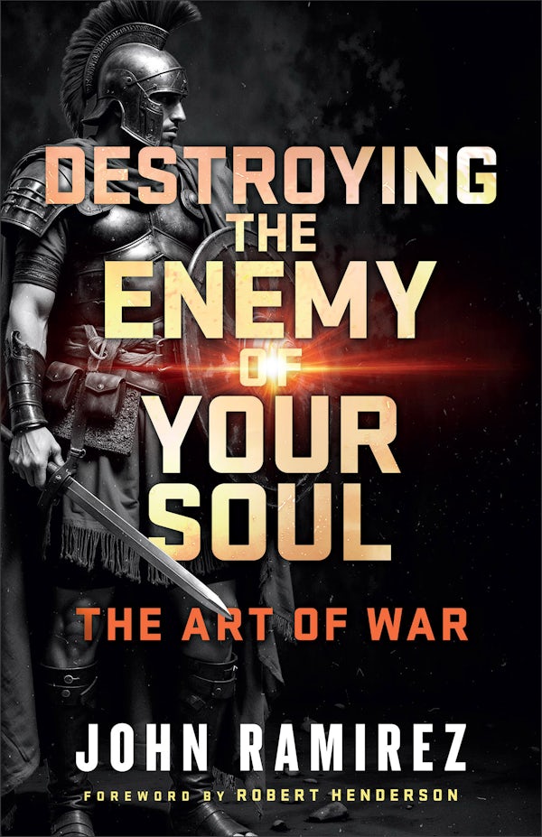 Cover image for Destroying the Enemy of Your Soul, isbn: 9780800778538
