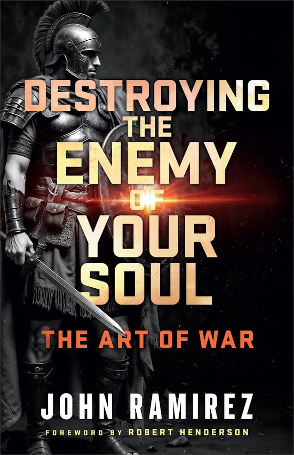 Cover image for Destroying the Enemy of Your Soul, isbn: 9780800778538