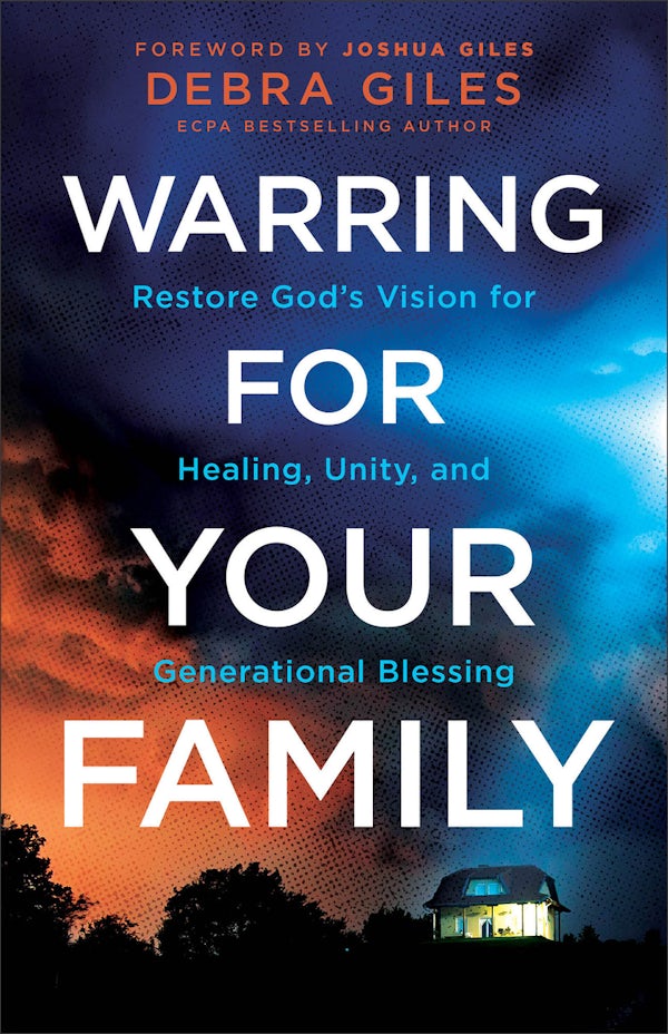Cover image for Warring for Your Family, isbn: 9780800778583