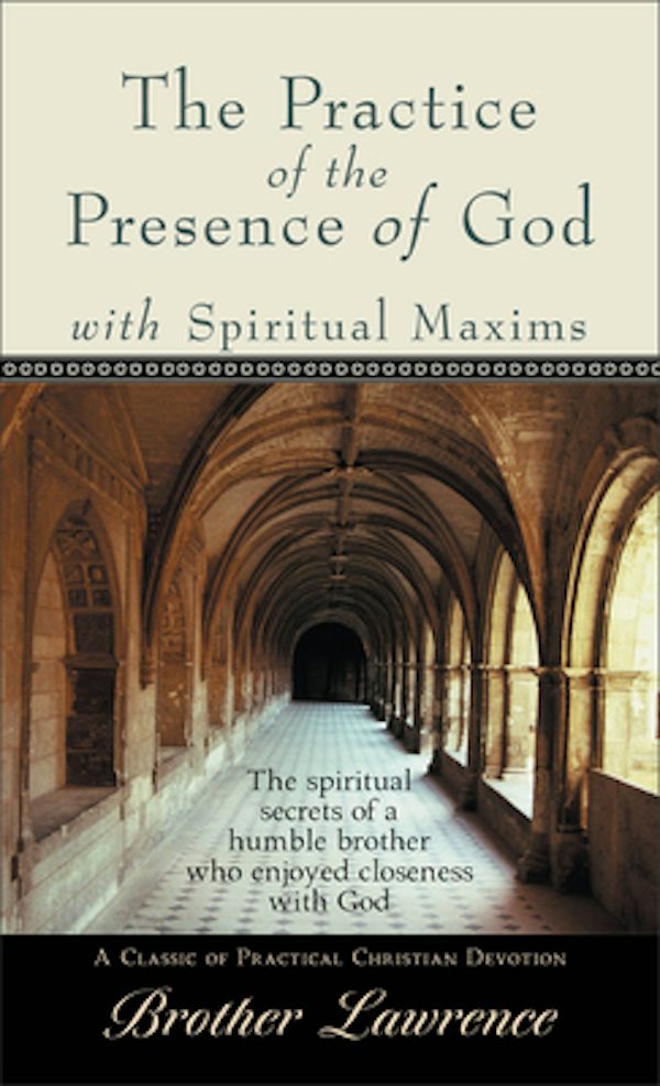 Cover image for The Practice of the Presence of God with Spiritual Maxims, isbn: 9780800785994