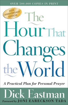 Cover image for The Hour That Changes the World, isbn: 9780800793135
