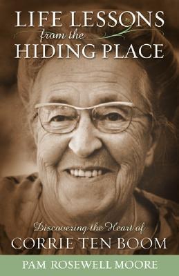 Cover image for Life Lessons from the Hiding Place, isbn: 9780800793548