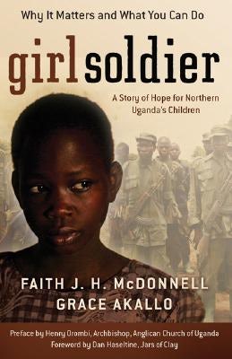Cover image for Girl Soldier, isbn: 9780800794217