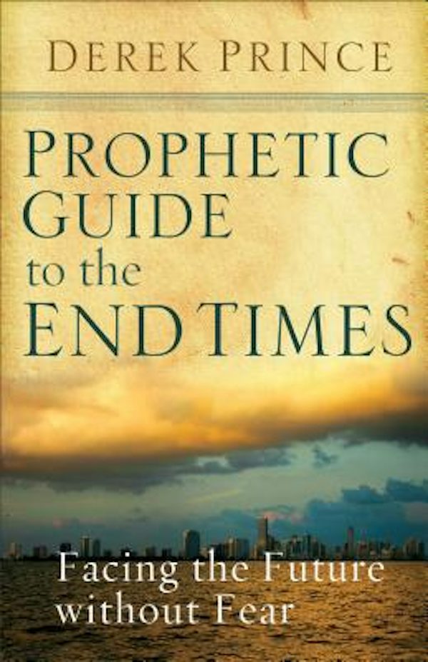 Cover image for Prophetic Guide to the End Times, isbn: 9780800794453