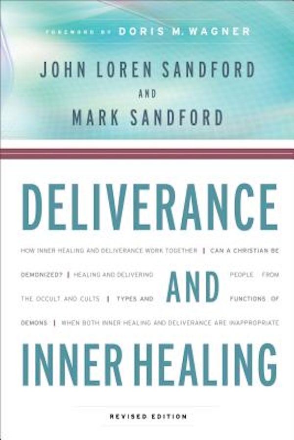 Cover image for Deliverance and Inner Healing, isbn: 9780800794484