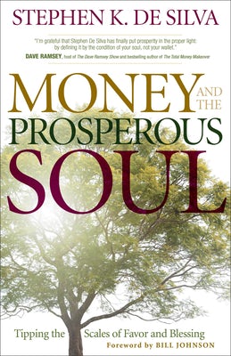 Cover image for Money and the Prosperous Soul, isbn: 9780800794965
