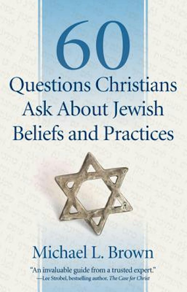Cover image for 60 Questions Christians Ask about Jewish Beliefs and Practices, isbn: 9780800795047