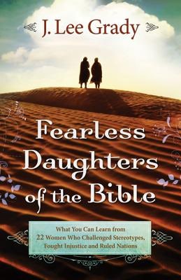 Cover image for Fearless Daughters of the Bible, isbn: 9780800795313