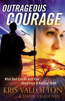 Cover image for Outrageous Courage, isbn: 9780800795542