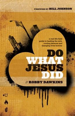 Cover image for Do What Jesus Did, isbn: 9780800795573