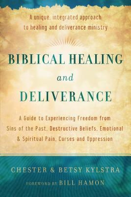 Cover image for Biblical Healing and Deliverance, isbn: 9780800795818