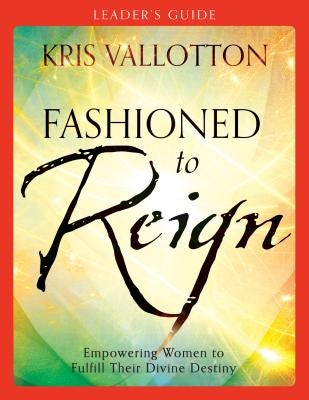 Cover image for Fashioned to Reign Leader's Guide, isbn: 9780800796075