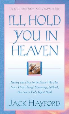 Cover image for I'll Hold You in Heaven, isbn: 9780800796617
