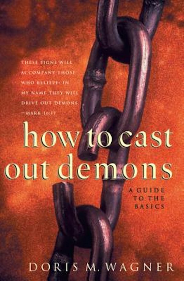 Cover image for How to Cast Out Demons, isbn: 9780800797492