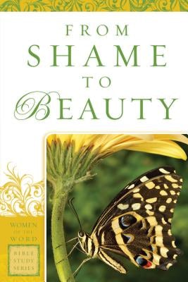 Cover image for From Shame to Beauty, isbn: 9780800797676