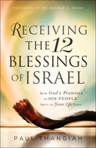 Cover image for Receiving the 12 Blessings of Israel, isbn: 9780800798079