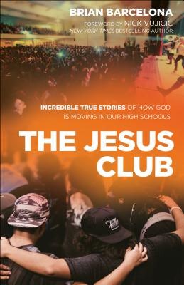 Cover image for The Jesus Club, isbn: 9780800798192