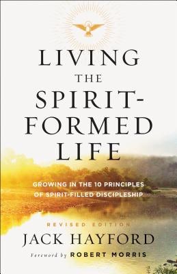 Cover image for Living the Spirit-Formed Life, isbn: 9780800798222