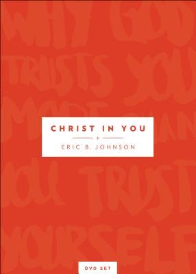 Cover image for Christ in You, isbn: 9780800798390