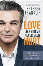 Cover image for Love Like You've Never Been Hurt, isbn: 9780800798666