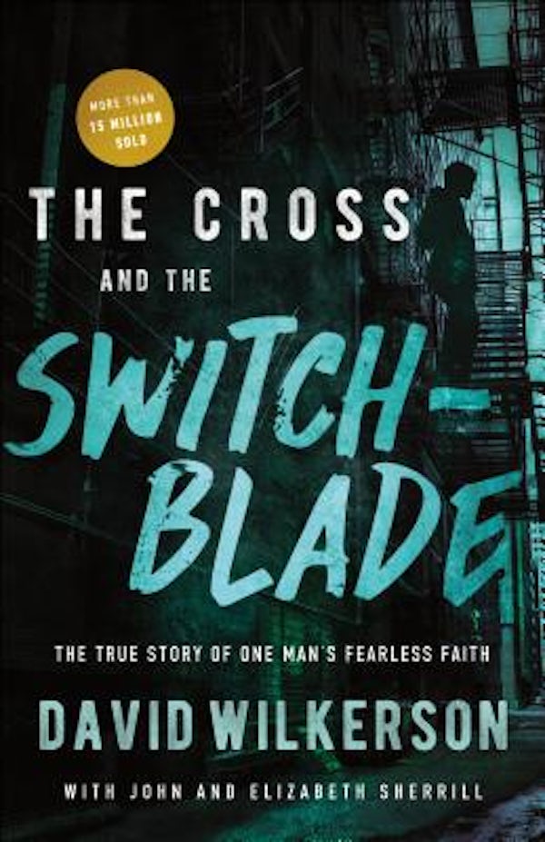 Cover image for The Cross and the Switchblade, isbn: 9780800798888
