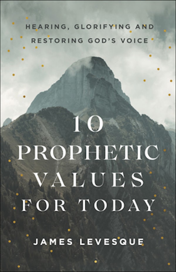 Cover image for 10 Prophetic Values for Today, isbn: 9780800799342