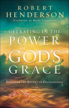 Cover image for Operating in the Power of God's Grace, isbn: 9780800799489