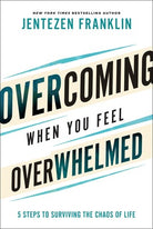 Cover image for Overcoming When You Feel Overwhelmed, isbn: 9780800799830