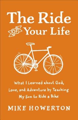 Cover image for Ride of Your Life, isbn: 9780801013928