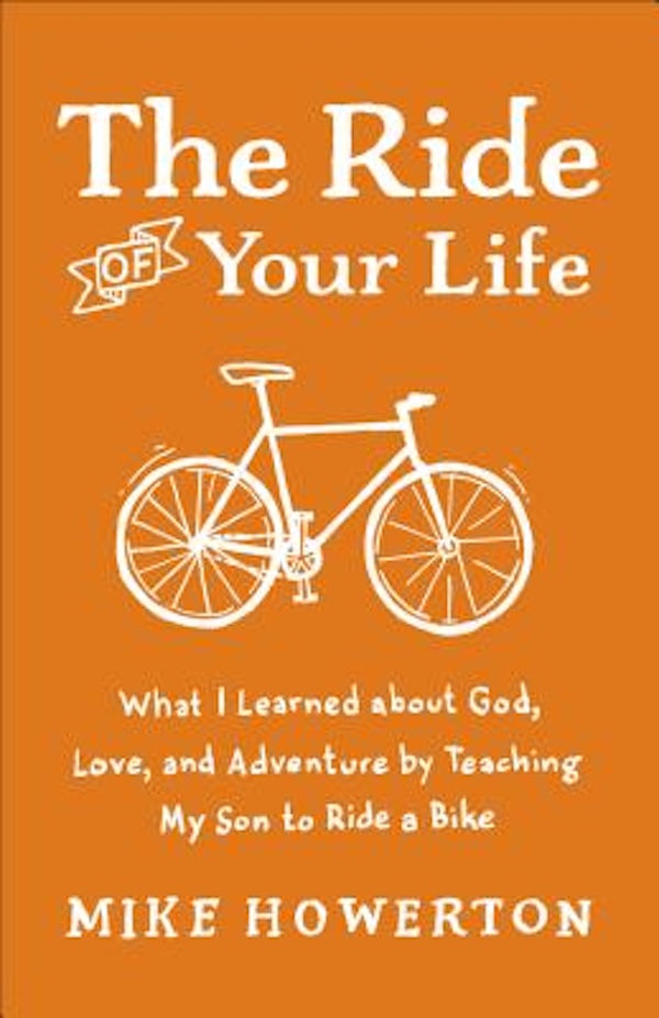 Cover image for Ride of Your Life, isbn: 9780801013928
