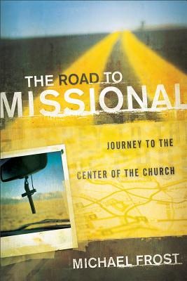 Cover image for The Road to Missional, isbn: 9780801014079