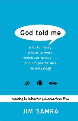 Cover image for God Told Me, isbn: 9780801014116