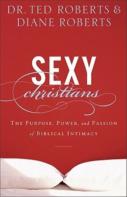 Cover image for Sexy Christians, isbn: 9780801014147
